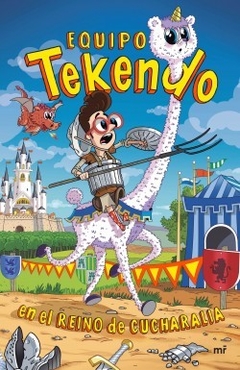 Equipo Tekendo - 2. En El Reino De Cucharalia