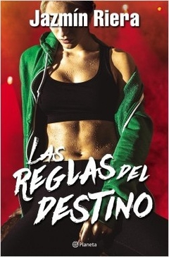 Saga Reglas Del Boxeador - 2. Las Reglas Del Destino