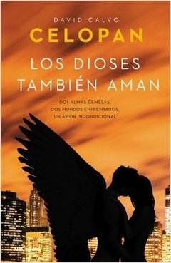 Los Dioses También Aman ( by Celopan )
