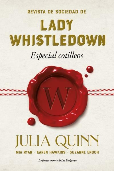 Revista De Sociedad De Lady Whistledown - Especial Cotilleos