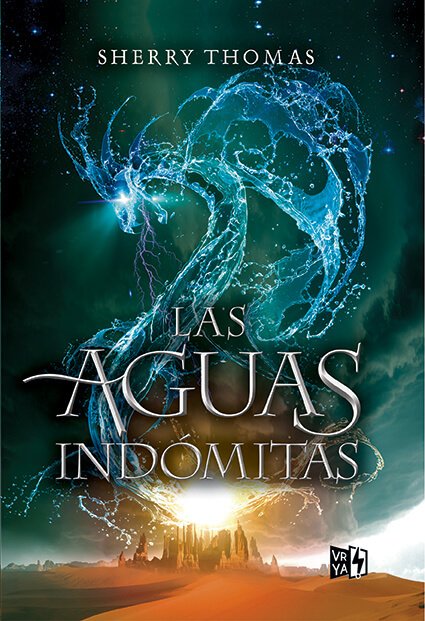 Trilogía Los Elementales - 2. Las Aguas Indómitas