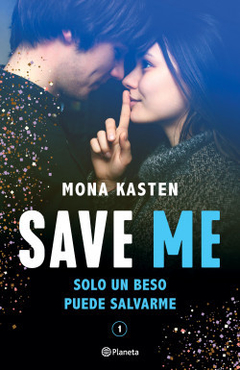 Saga Save - 1. Save Me