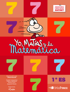 Yo, Matías y La Matemática 7° - 1° ES