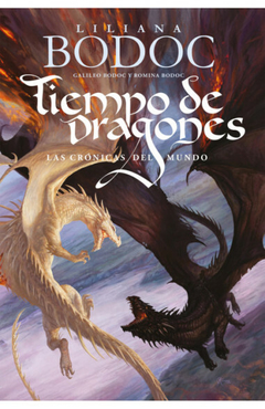 Tiempo de Dragones - 3. Las Crónicas Del mundo