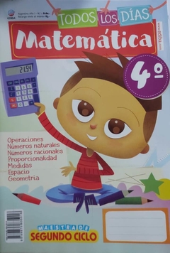 Todos Los Días Matemática - 4to Grado - Segundo Ciclo Escuelas Primarias