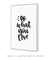 Quadro Decorativo Frase Do What You Love - Rachel Moya | Art Studio - Quadros Decorativos