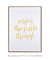 Quadro Decorativo Frase Enjoy The Little Things Amarelo - comprar online