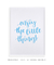 Quadro Decorativo Frase Enjoy The Little Things Azul na internet