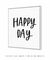 Quadro Decorativo Frase Happy Day Quadrado - Rachel Moya | Art Studio - Quadros Decorativos