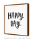 Imagem do Quadro Decorativo Frase Happy Day Quadrado