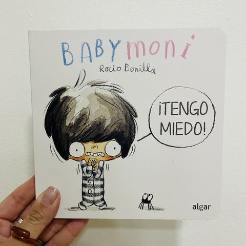 ¡Tengo miedo! (Babymoni)