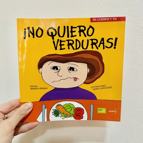 NO QUIERO VERDURAS!