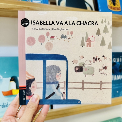 ISABELLA VA A LA CHACRA