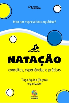 Natação: conceitos, experiências e práticas