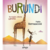 BURUNDI - De espejos, alturas y jirafas