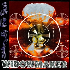 WIDOWMAKER - STAND BY FOR PAIN (SLIPCASE)