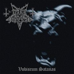 DARK FUNERAL - VOBISCUM SATANAS