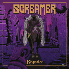 SCREAMER - KINGMAKER (SLIPCASE)