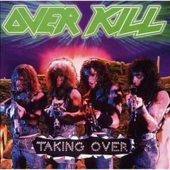 OVERKILL - TAKING OVER (SLIPCASE)