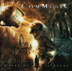 COMMUNIC - WAVES OF VISUAL DECAY