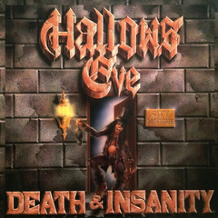 HALLOWS EVE - DEATH AND INSANITY (SLIPCASE)