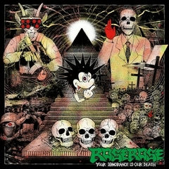 ROSEROSE - YOUR IGNORANCE IS YOUR DEATH