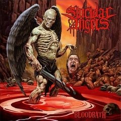 SUICIDAL ANGELS - BLOODBATH