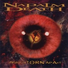 NAPALM DEATH - INSIDE THE TORN APART (IMP/ARG)