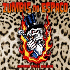 ZUMBIS DO ESPAÇO - HORROR ROCK DELUXE (DIGIPAK)