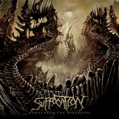 SUFFOCATION - HYMS FROM THE APOCRYPHA