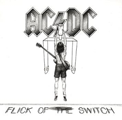 AC/DC - FLICK OF THE SWITCH (DIGIPAK)