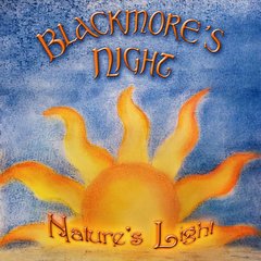 BLACKMORES NIGHT - NATURE S LIGHT (DIGIPAK)