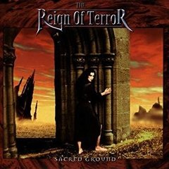 THE REIGN OF TERROR - SACRED GROUND