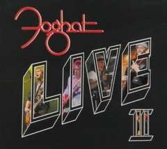 FOGHAT - LIVE II (2CD/DIGIPAK)