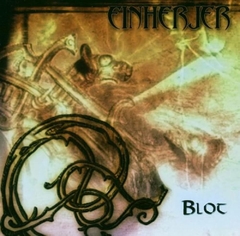 EINHERJER - BLOT