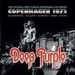 DEEP PURPLE - LIVE IN COPENHAGEN 1972 (2CD)