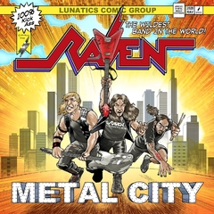 RAVEN - METAL CITY