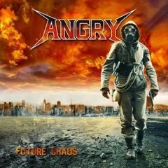 ANGRY - FUTURE CHAOS