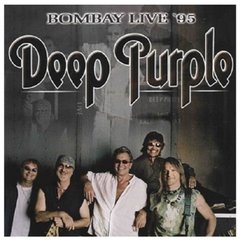 DEEP PURPLE - BOMBAY LIVE '95