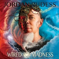 JORDAN RUDESS - WIRED FOR MADNESS