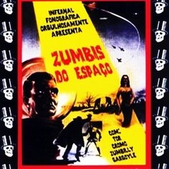 ZUMBIS DO ESPAÇO - A INVASÃO