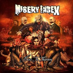 MISERY INDEX - HEIRS TO THIEVERY