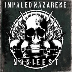 IMPALED NAZARENE - MANIFEST (IMP/EU)