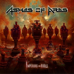 ASHES OF ARES - EMPERORS AND FOOLS (SLIPCASE)