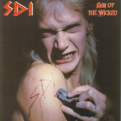 SDI - SIGN OF THE WICKED (SLIPCASE)