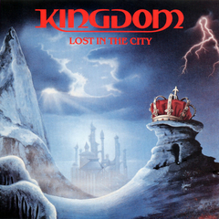 KINGDOM - LOST IN THE CITY
