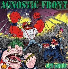 AGNOSTIC FRONT - GET LOUD