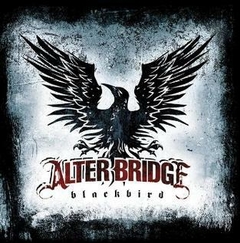 ALTER BRIDGE - BLACKBIRD (IMP/EU)