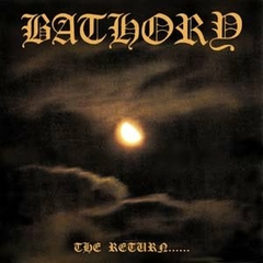 BATHORY - THE RETURN... (DIGIPAK)