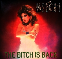 BITCH - THE BITCH IS BACK (SLIPCASE)